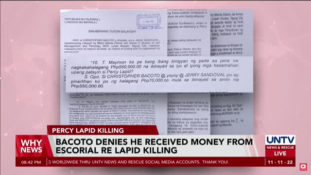 BACOTO DENIES HE RECEIVED MONEY FROMESCORIAL RE LAPID KILLNG