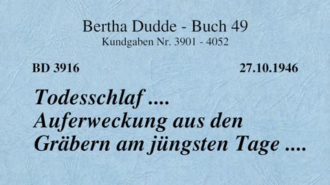 BD 3916 - TODESSCHLAF .... AUFERWECKUNG AUS DEN GRÄBERN AM JÜNGSTEN TAGE ....