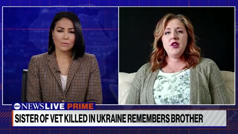 Sister of veteran killed in Ukraine remembers brother