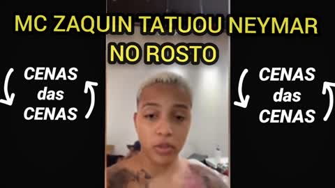 Homenagem ao Neymar Mc Zaquin Tatuou Neymar no Rosto