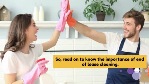 Importance Of End Of Lease Cleaning Services