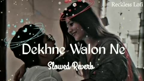 | Dekhne walon ne| ( slow motion) heart'touching song #newtrend #tranding #viral #love #new