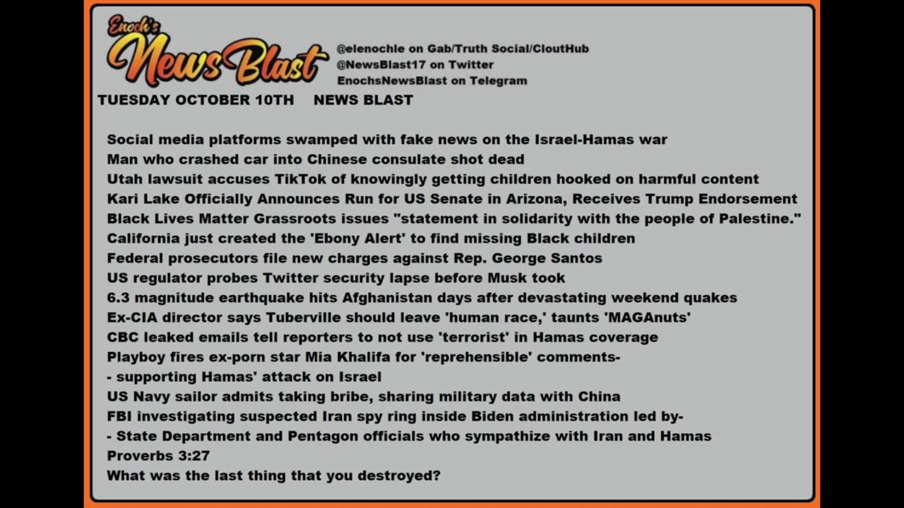 Tuesday, October 10, 2023 News Blast. #Enoch #NewsBlastReading #NBR