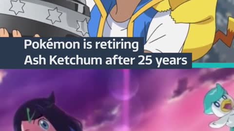 Pokémon is retiringAsh Ketchum after 25 years