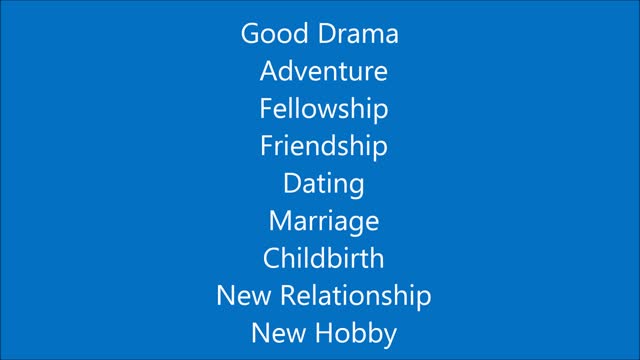 Good Drama (Adventure, Fellowship, Friendship...)