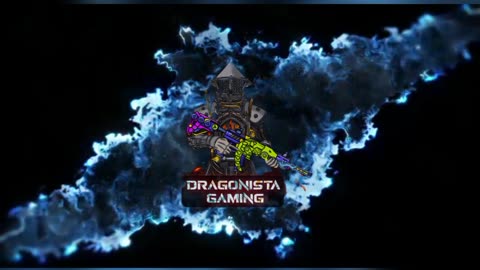 Dragonista gaming's Cool Intro