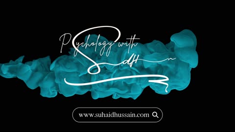 The Unseen Variables | Psychology with Suhaid Hussain