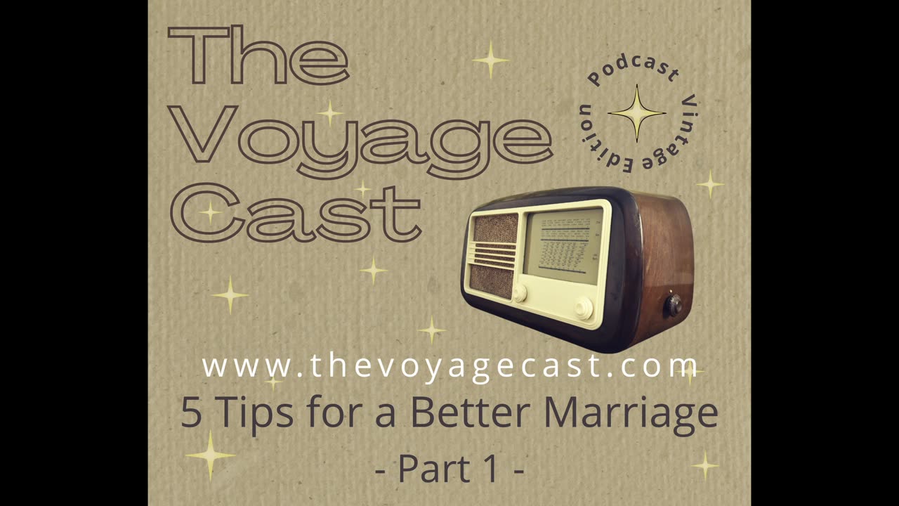 5 Tips for a Better Marriage - Part 1