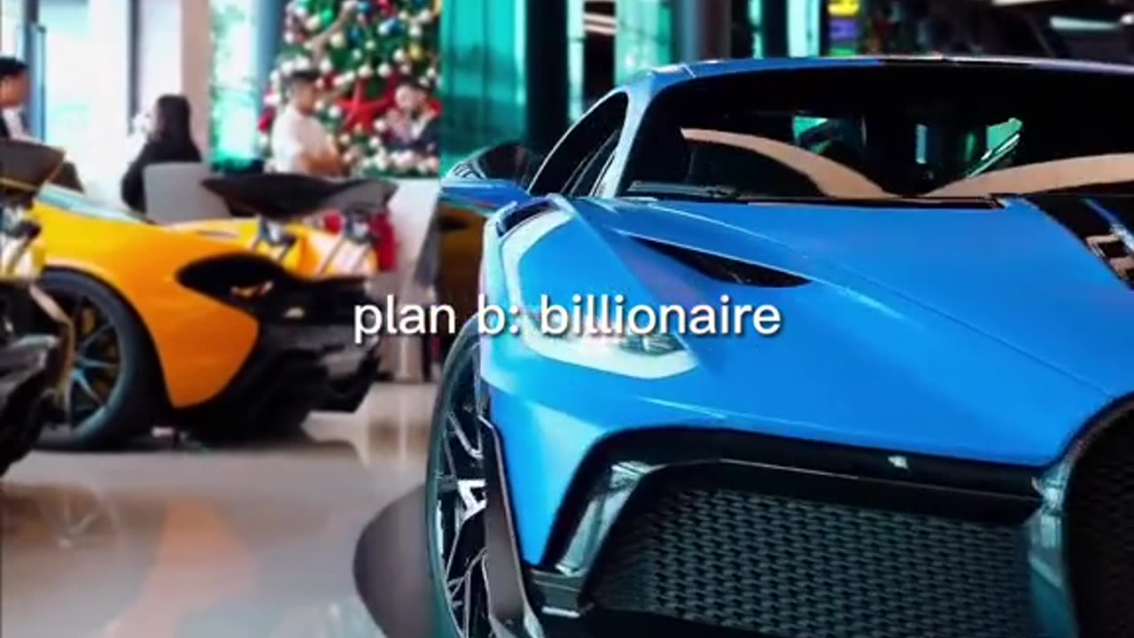 Plan A Millionaire Plan B Billionaire