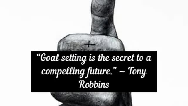 Goal setting is the secret to a compelling future .Tony Robbins