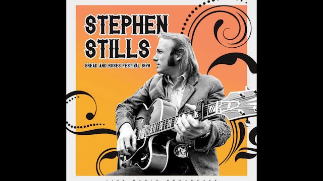 "LOVE THE ONE YOU WITH" FROM STEPHEN STILLS