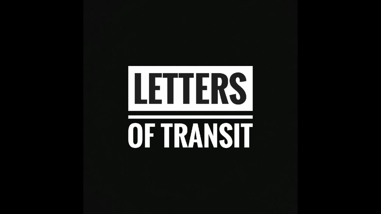 Letters of Transit