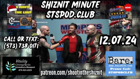 SHIZNIT MINUTE 12.07.24-BT TALKS MEMPHIS WRESTLING!!!