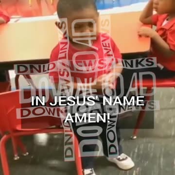 Child Leads Prayer Thanking God