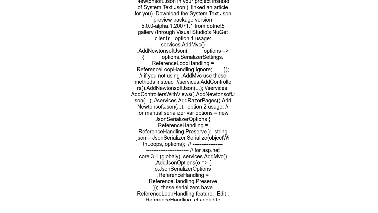JsonException A possible object cycle was detected which is not supported. This can either be due t