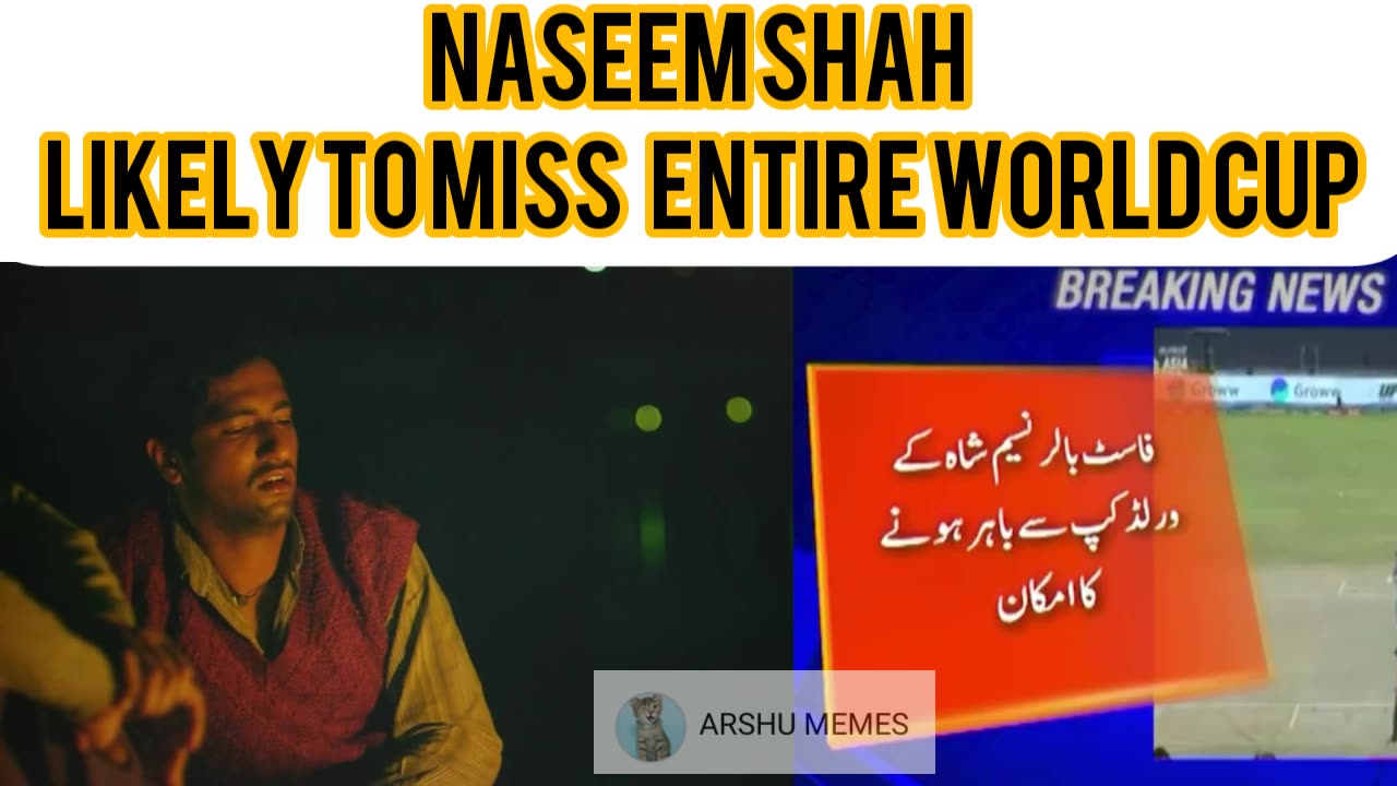 Naseem Shah likely to miss entire World Cup