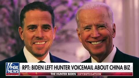 Biden Left Hunter a Voicemail About China Business.