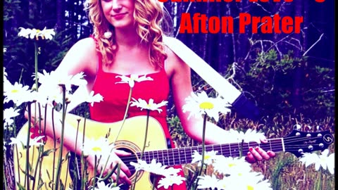 Afton Prater~ Summer Love