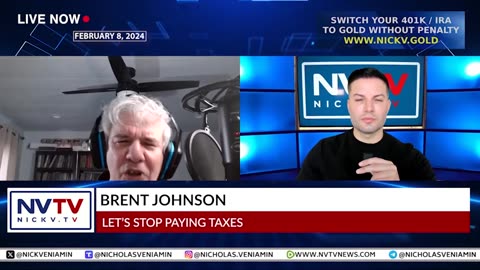 Brent Johnson Discusses - STOP PAYING TAXES - with Nicholas V