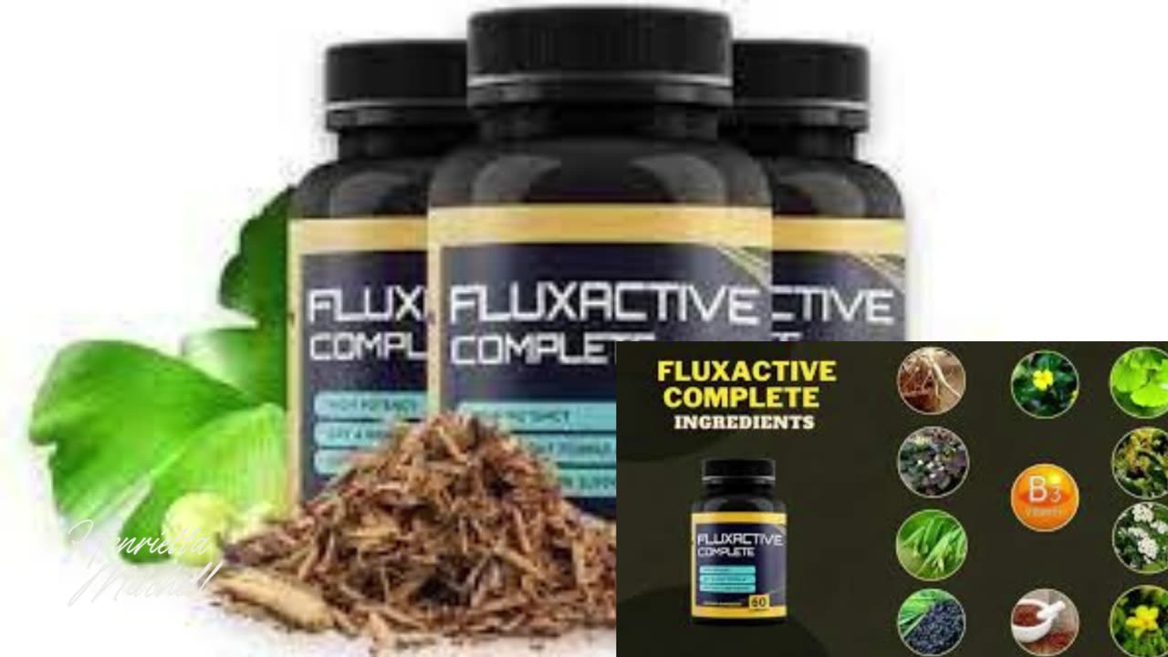 Fluxactive Complete Reviews | Action - Benefits - Side Effects - Customer Reviews