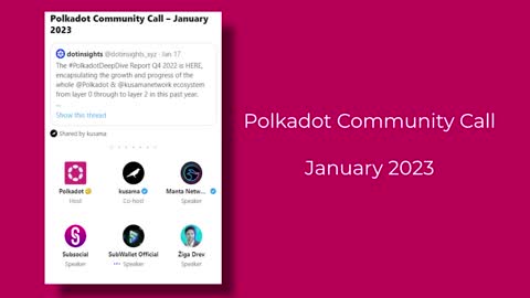 Polkadot Community Call - January 2023