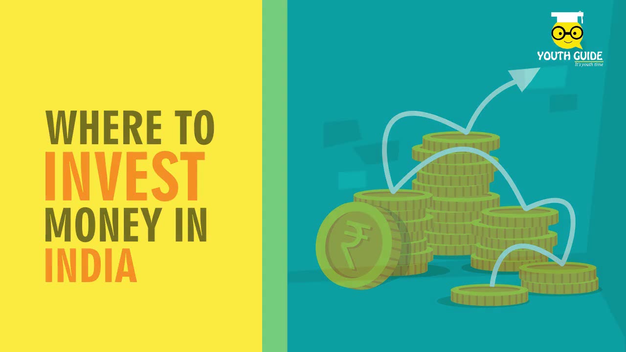 Where to Invest money in India- Different investment options for beginners