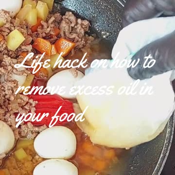 Kitchen hacks : Life hacks : removing excess oil in your food
