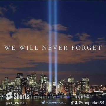 We Will Never Forget 9/11/2001
