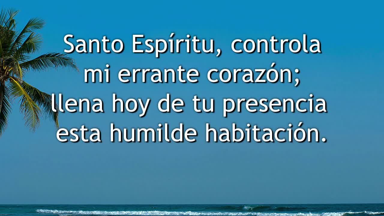 263 - Santo Espíritu, controla