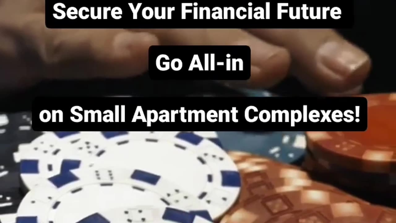 Secure Your Financial Future: Go All-In on Small Apartment Complexes