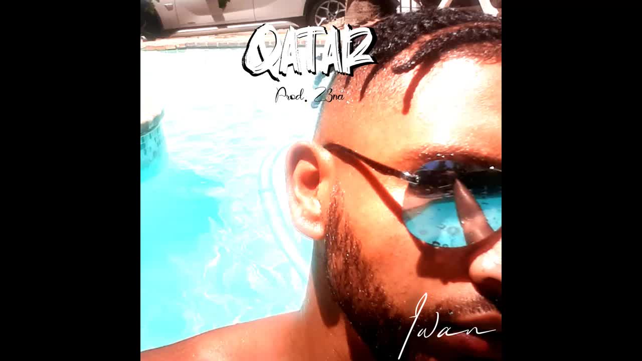 Qatar - Iwan Prod. Z3na