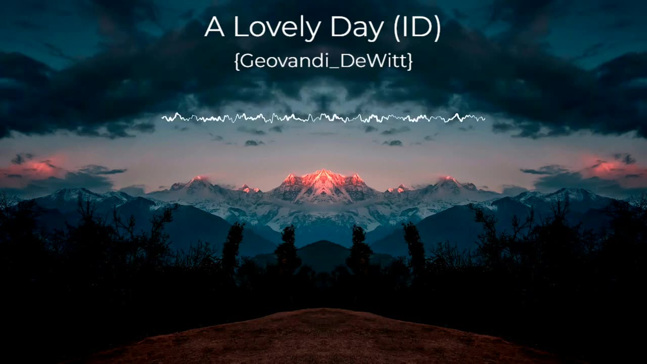 (Sin Copyright) {Geovandi_DeWitt} - A Lovely Day (ID)