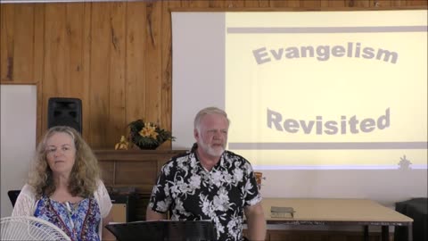 Sunday 29-1-23 Evangelism Revisited