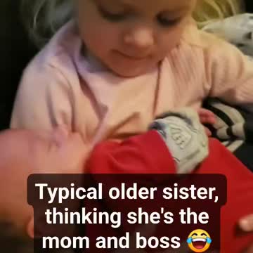 Big Sister Doesn't Want to Give Her Baby Brother Up