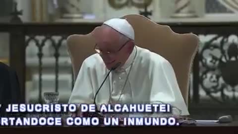 Bergoglio/"papa": Jesús es un tonto alcahuete inmundo - Risas atrás