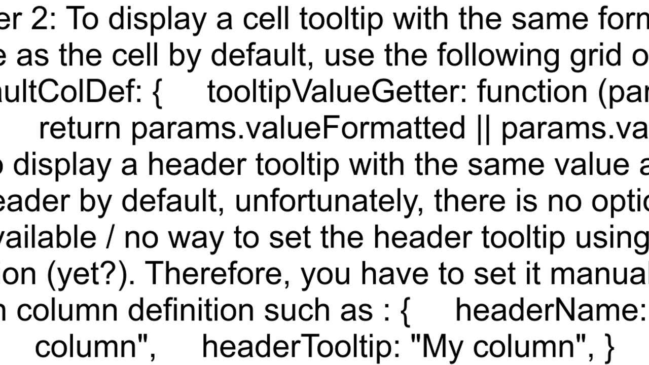 How to add default headerTooltip in aggrid which is the same value as the data in the cell