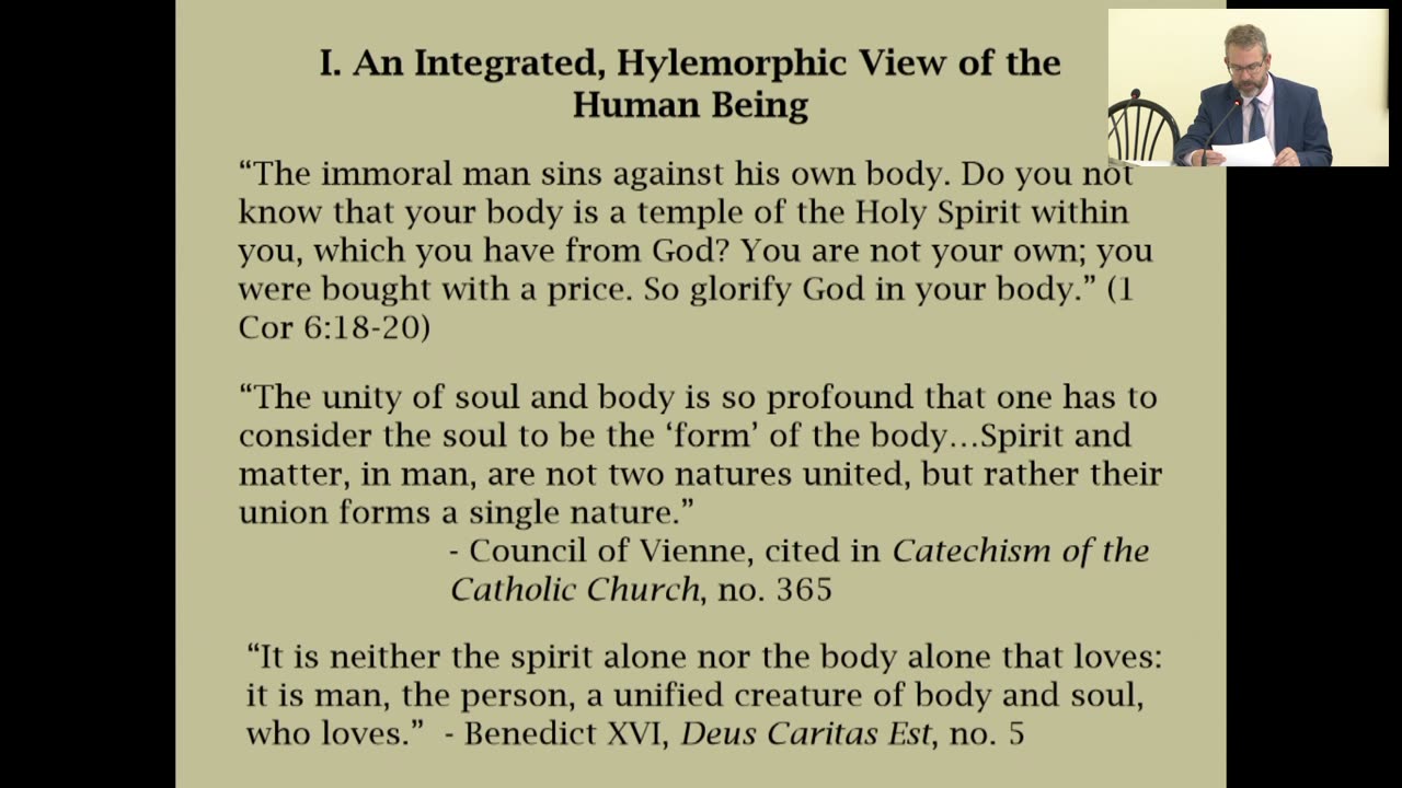 Paul Gondreau: The Body Matters: Moral Implications of an Integrated vs Fragmented Anthropology