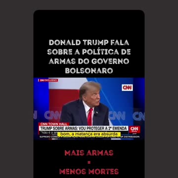 President Trump talks about the Bolsonaro Government's Weapons Policy