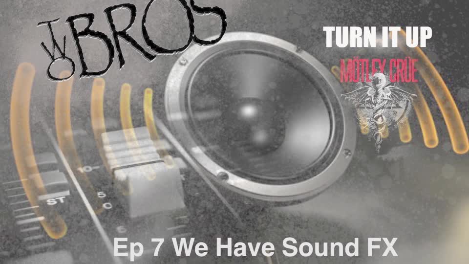 We Have Sound FX