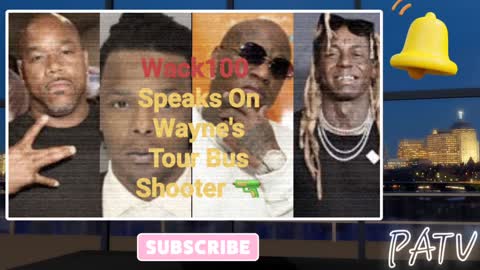 ENews - #Wack100 Speaks On #Wayne's Tour Bus Shooter 🚌 Jimmy 'Peewee' Winfrey & Being Out!