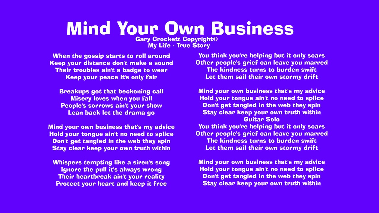 Mind Your Own Business Song