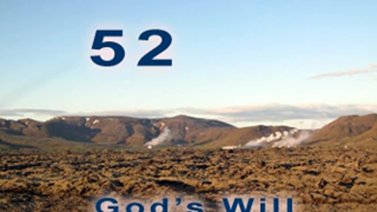 God's Will - Verse 52. The I [2012]