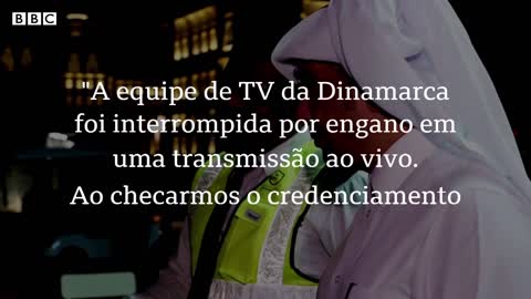 Catar repórter dinamarquês é tirado do ar e ameaçado