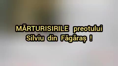 Mărturisirile Preotului Silviu