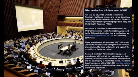 And We Know - Biden to hand over US sovereignty to WHO on May 22-28 2022