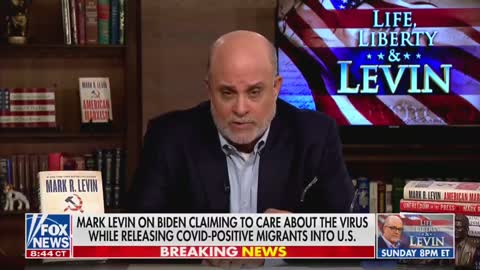 Mark Levin 8/4/2021