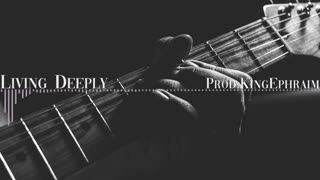 LivingDeeply (Deep Storytelling Type HipHop Beat) beat instrumental Prod.King Ephraim.mp4