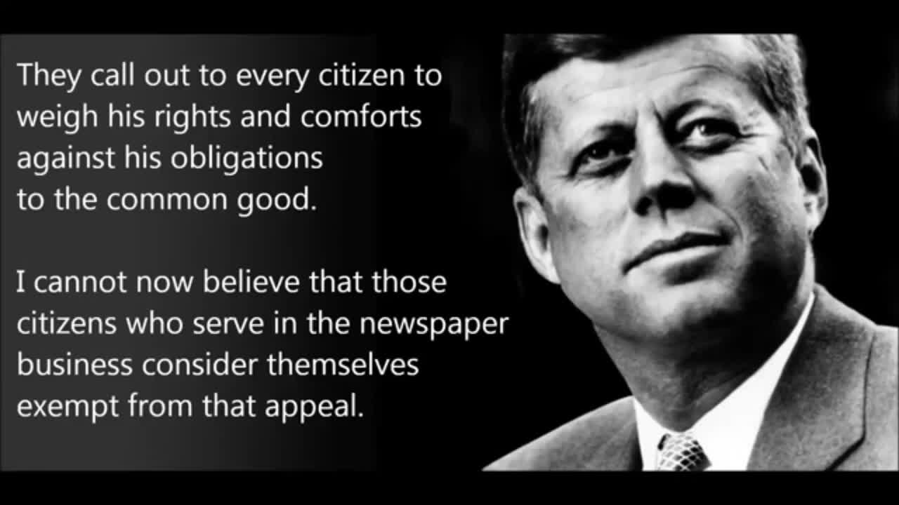 JFK SECRET SOCIETY SPEECH - SURE SOUNDS LIKE WHATS HAPPENING RIGHT NOW DOESN'T IT?