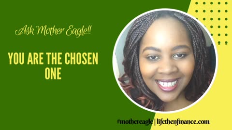 Chosen for greatness - You are the chosen one
