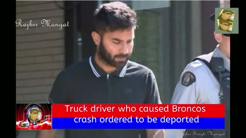 Truck driver who caused Broncos crash ordered to be deported